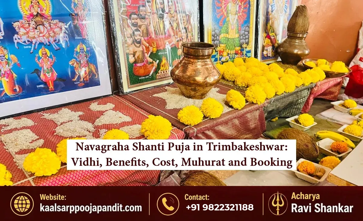 Navagraha Shanti Puja in Trimbakeshwar Vidhi, Benefits, Cost, Muhurat and Booking